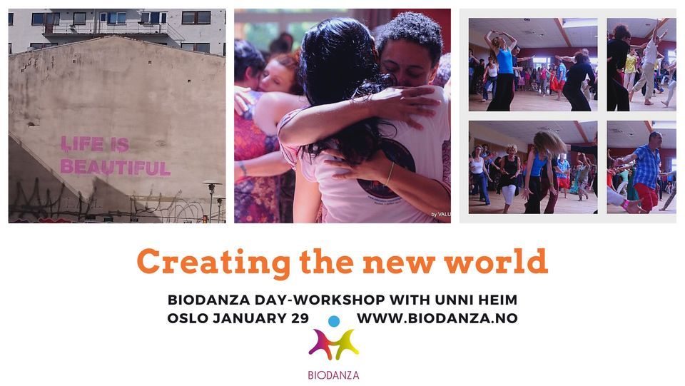 Creating the new world - biodanza dagsworkshop med Unni