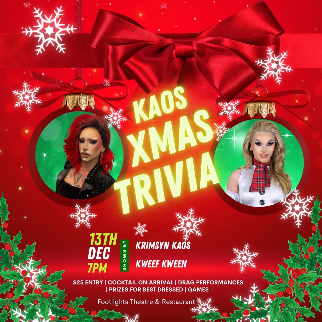 Kaos Xmas Drag Trivia 