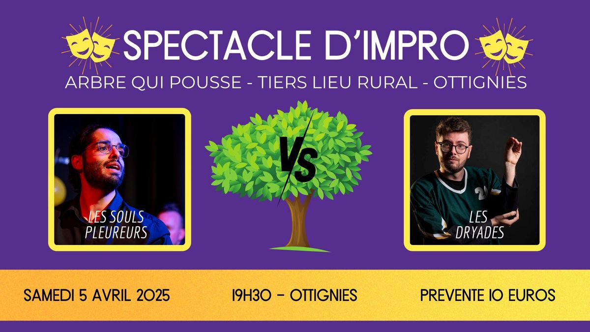 Spectacle d'impro - Arbre qui pousse - Ottignies 