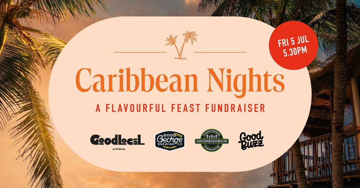 Caribbean Nights  - A flavourful Feast Fundraiser 