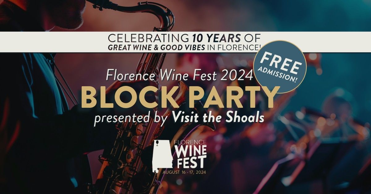Wine Fest Block Party feat. The Funk Brotherhood - Presented by Visit the Shoals