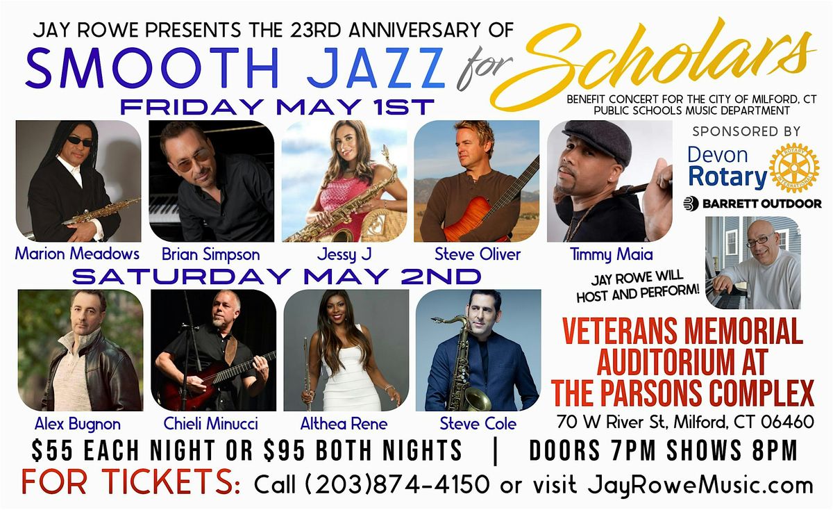 23rdAnnual Smooth Jazz For Scholars  Benefit Concert