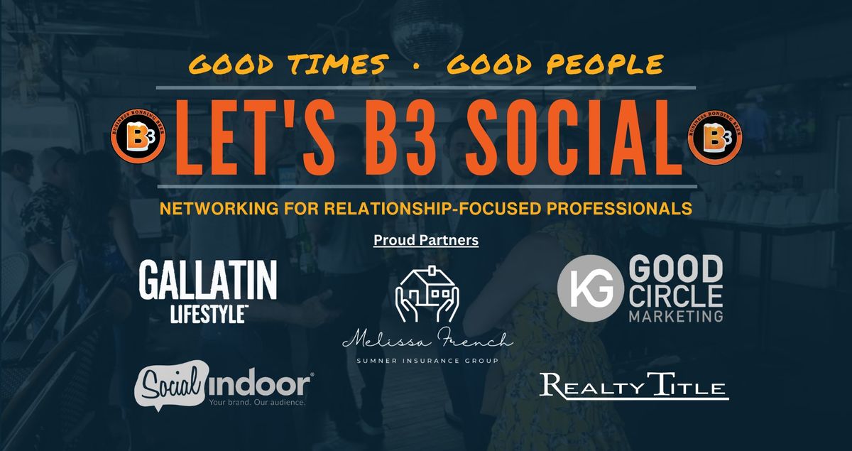 Let's B3 Social | December Networking Event