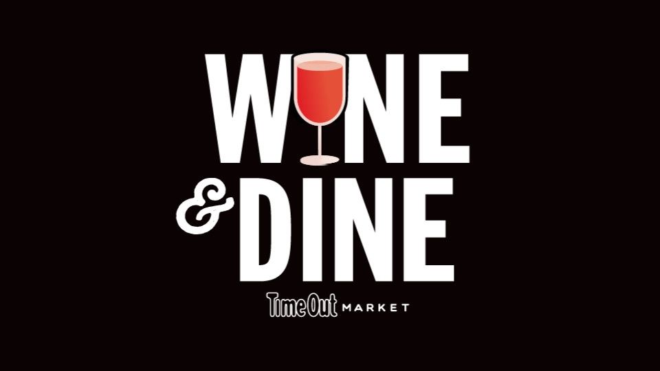 Wine & Dine at Time Out Market in Dubai