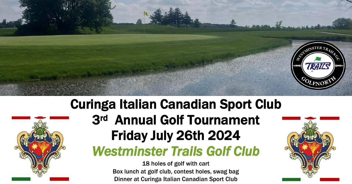 Curinga Italian Canadian Sports Club 3rd Annual Golf Tournament