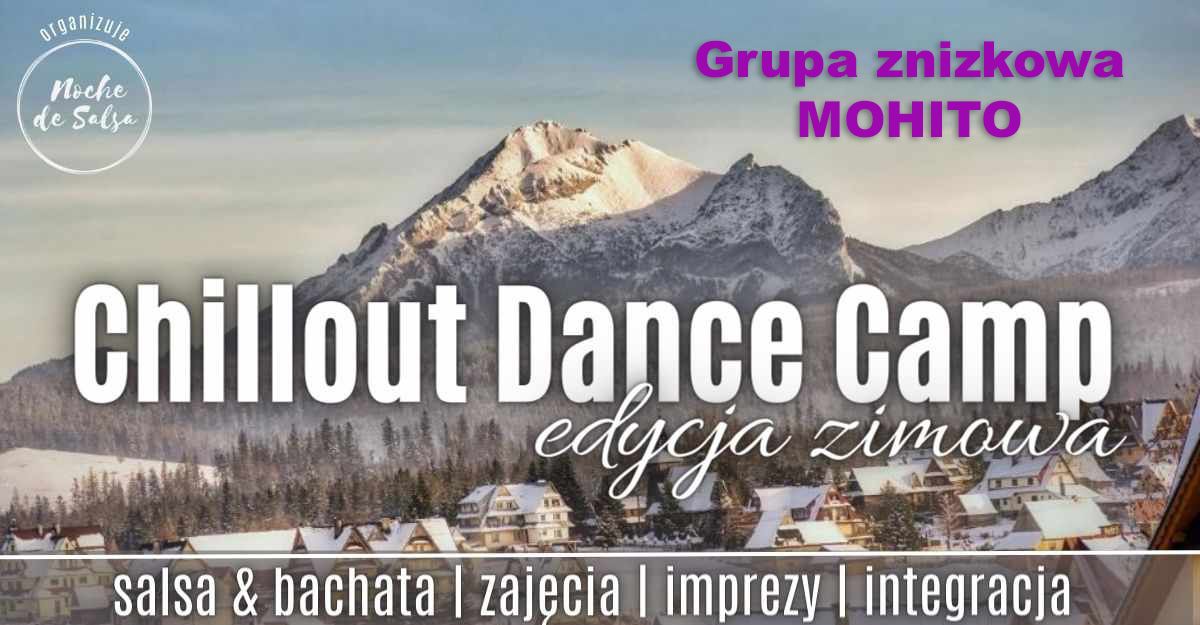 CHILLOUT DANCE CAMP  2025 - grupa znizkowa MOHITO