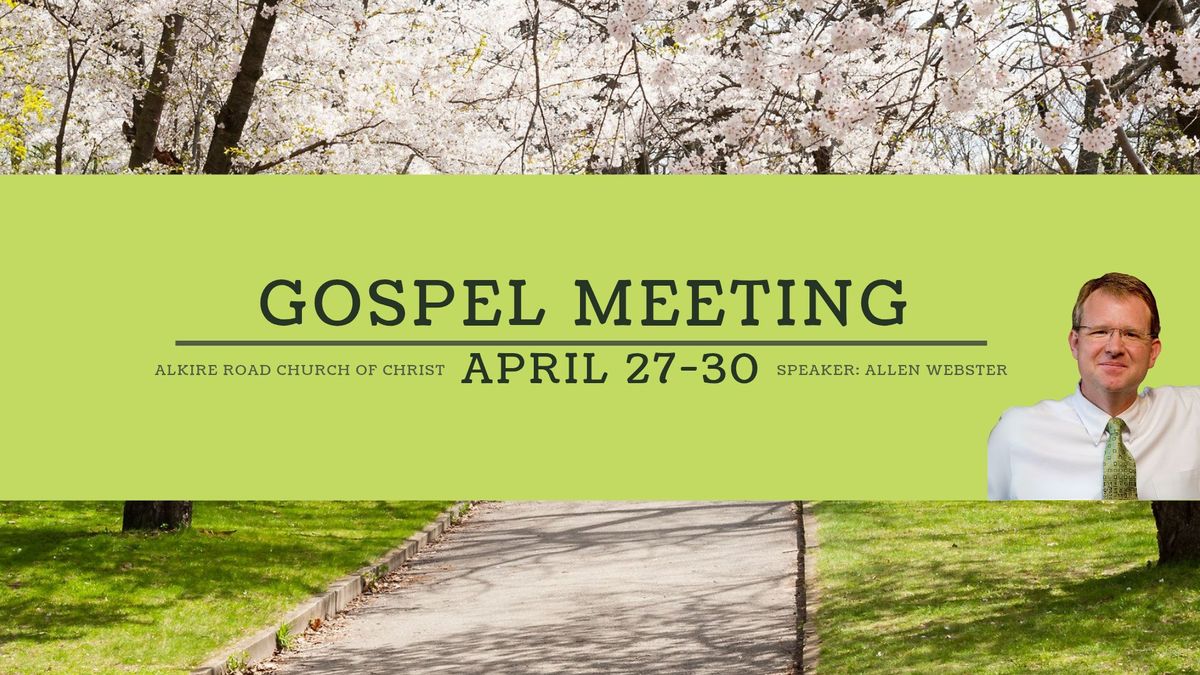 Spring Gospel Meeting