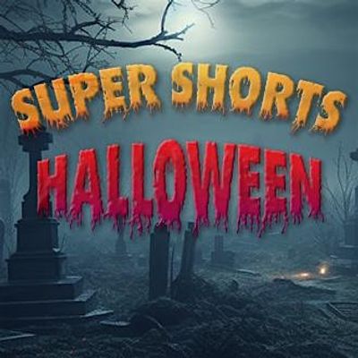 Super Shorts Halloween