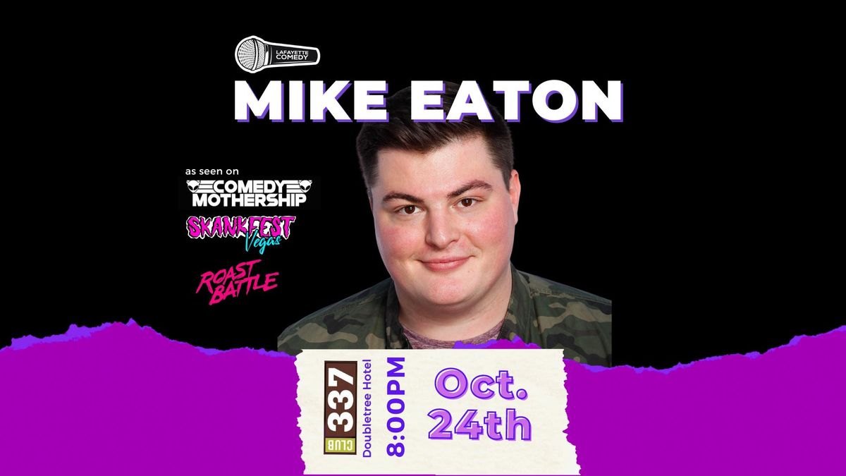 Mike Eaton (Skankfest, Roast Battle)