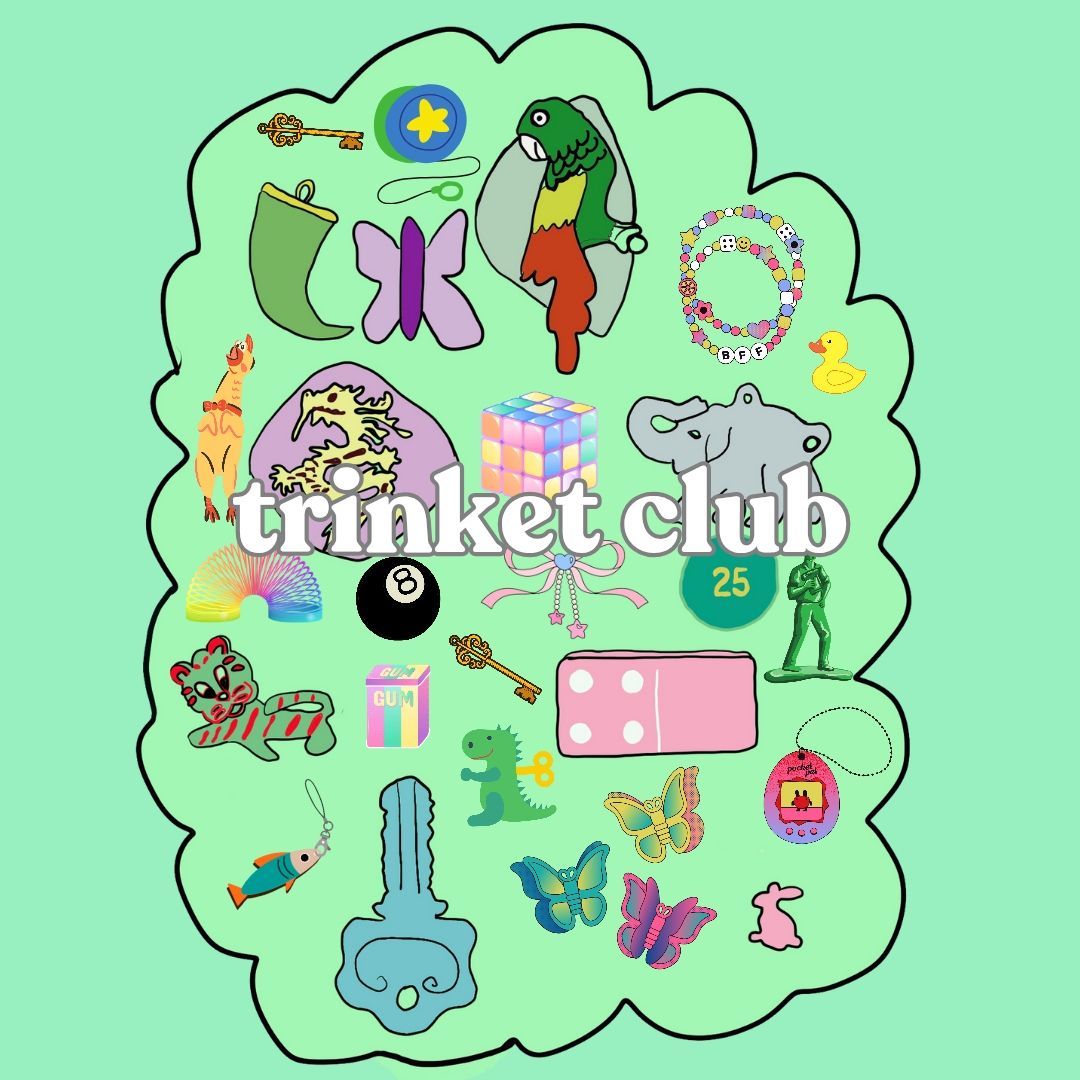 Trinket Club