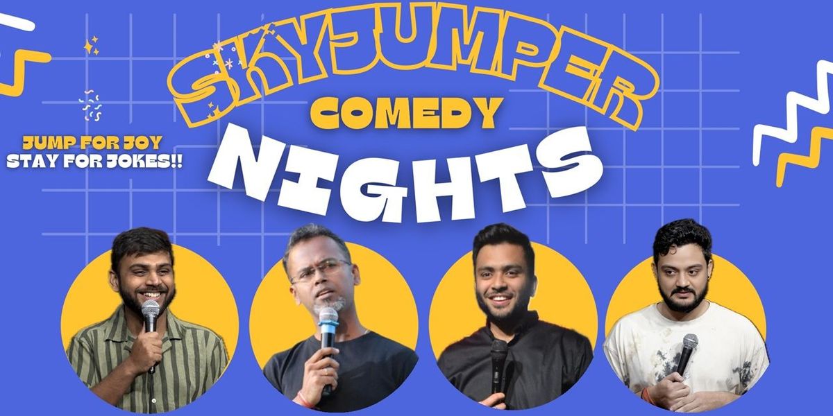 Comedy Nights At SkyJumper: Jump In, Laugh Out!