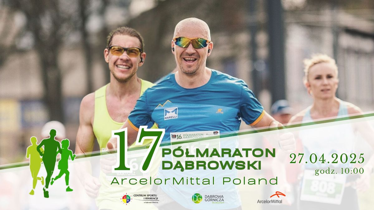 17 P\u00f3\u0142maraton D\u0105browski ArcelorMittal Poland