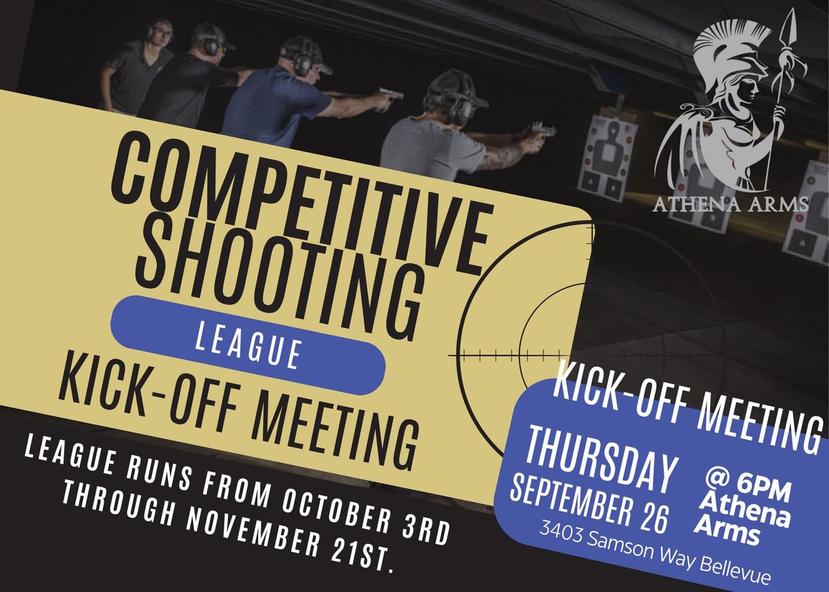 Athena Competitive Shooting League Kick-Off Meeting