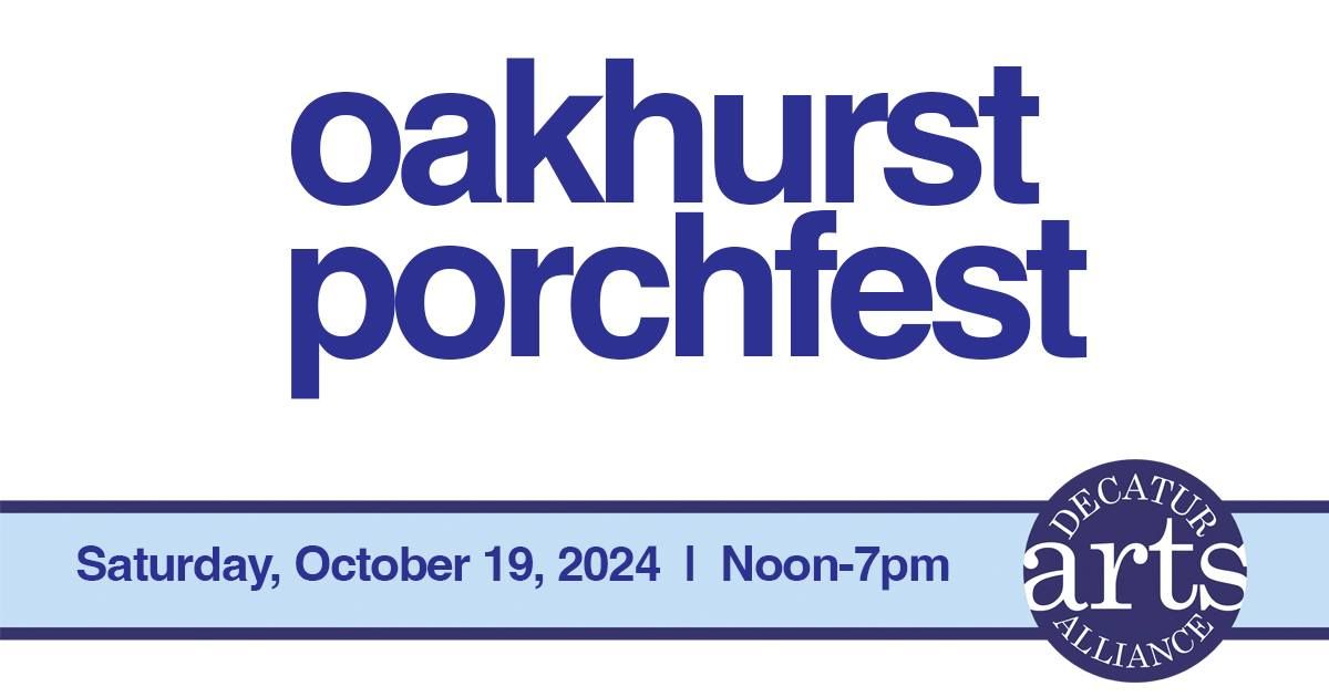 The Oakhurst Porchfest 2024