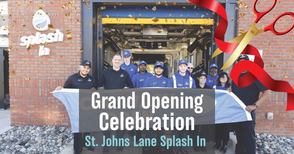 Grand Opening Celebration at St. Johns Lane Splash In \ud83c\udf89