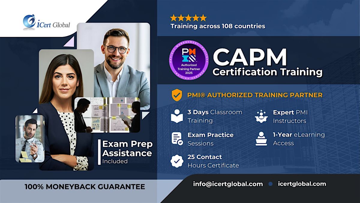 Fast-Track Your CAPM Certification! ClassroomTraining in Clearlake Oaks, CA