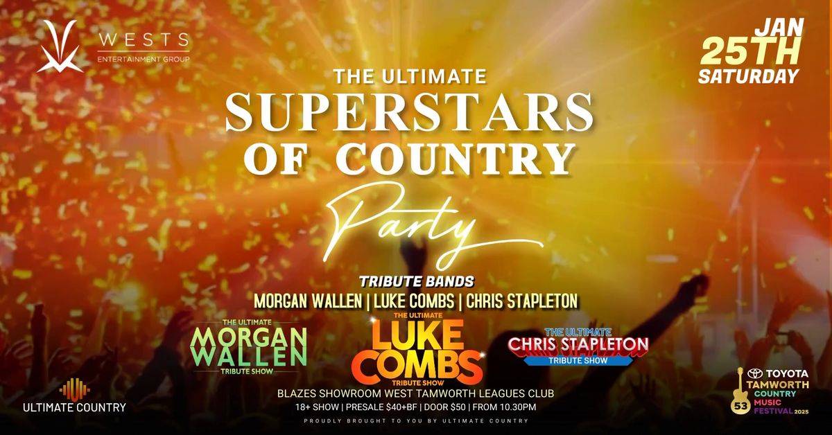 The Ultimate Superstars or Country Party - TCMF 2025