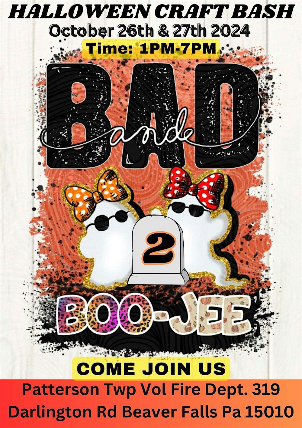 2nd Annual Bad and Boo-Jee Halloween Craft Bash