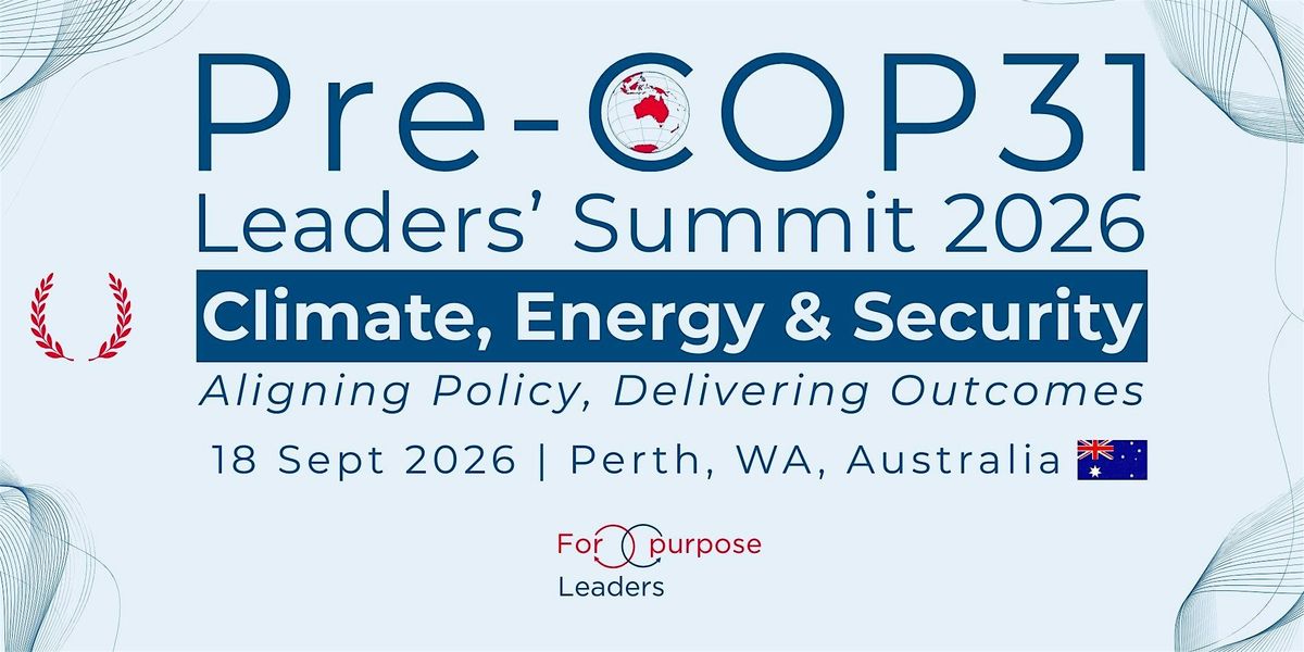Pre-COP31 Leaders' Summit 2026: Climate, Energy & Security