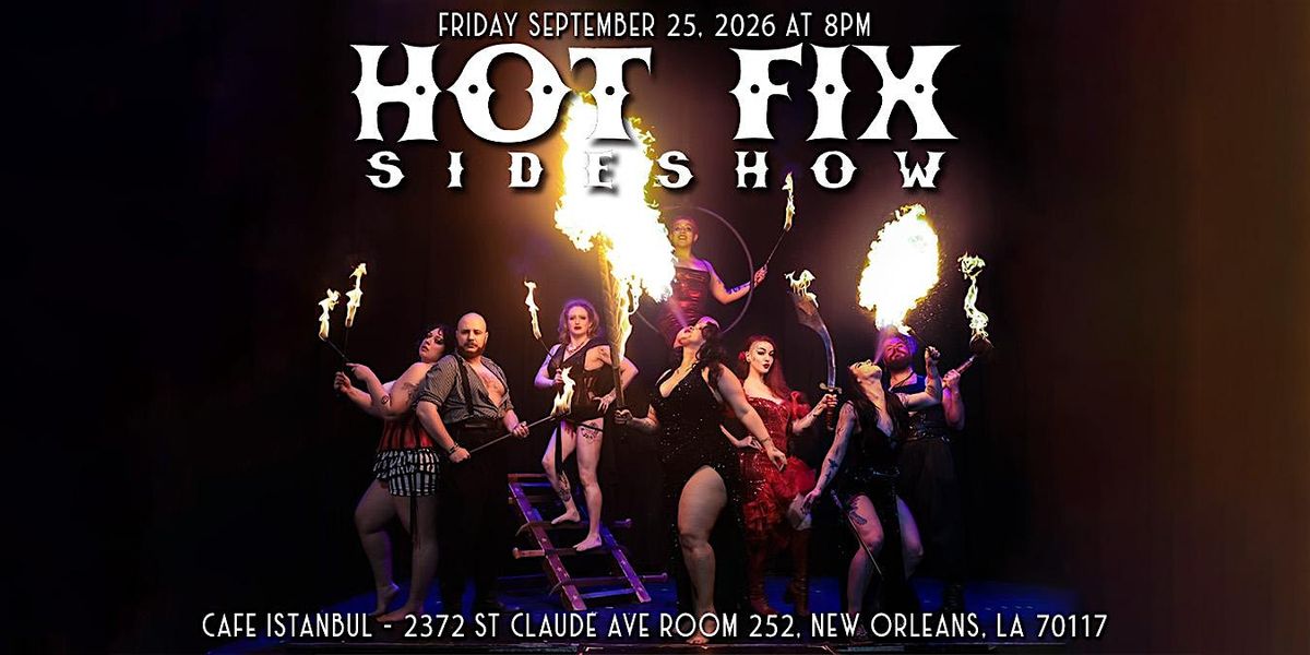 Hot Fix Sideshow