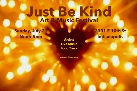 Just Be Kind Art & Music Festival