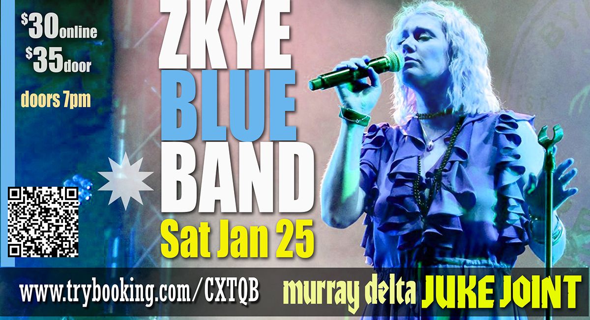 Zkye Blue Band - South Coast tour