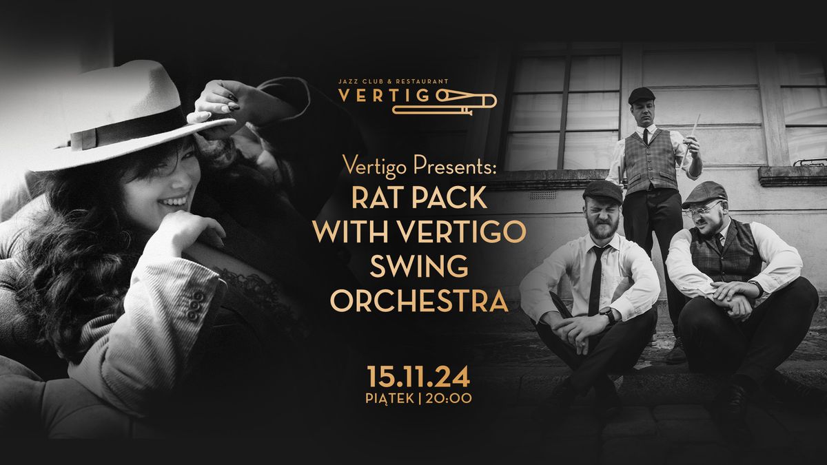 Rat Pack with Vertigo Swing Orchestra 