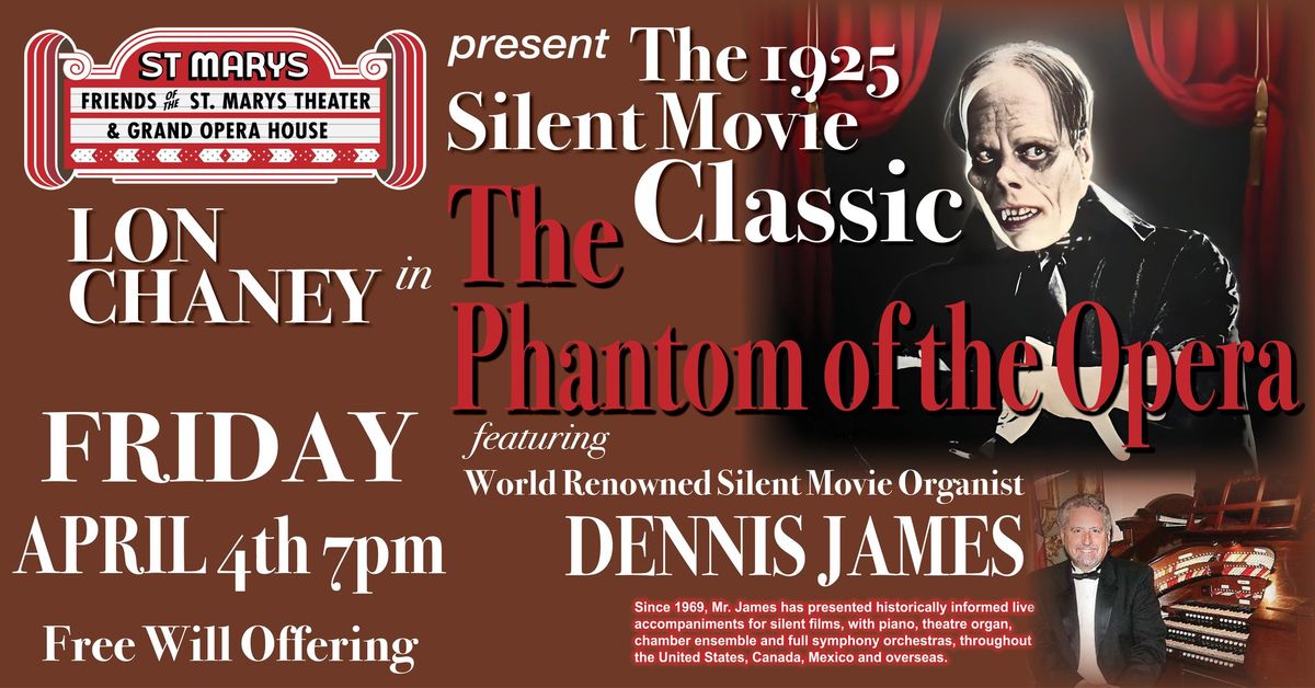 Silent Movie: The Phantom of the Opera