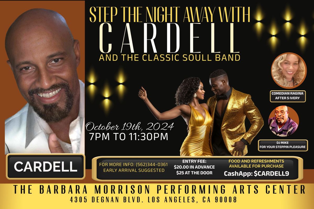 Step The Night Away with Cardell and The Classic Soul Band