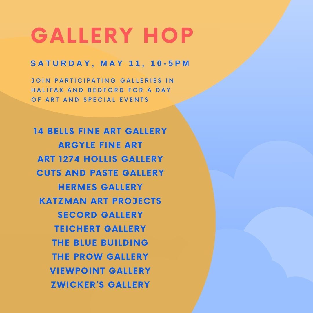 Gallery Hop- Halifax & Bedford