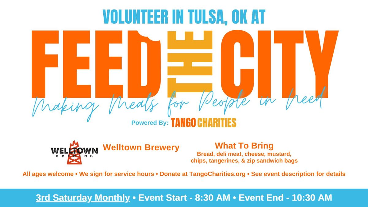 Feed The City: Tulsa - Making Meals for People in Need