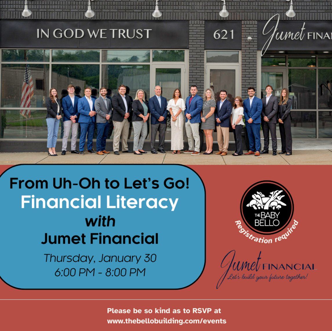 FINANCIAL LITERACY with Jumet Financial