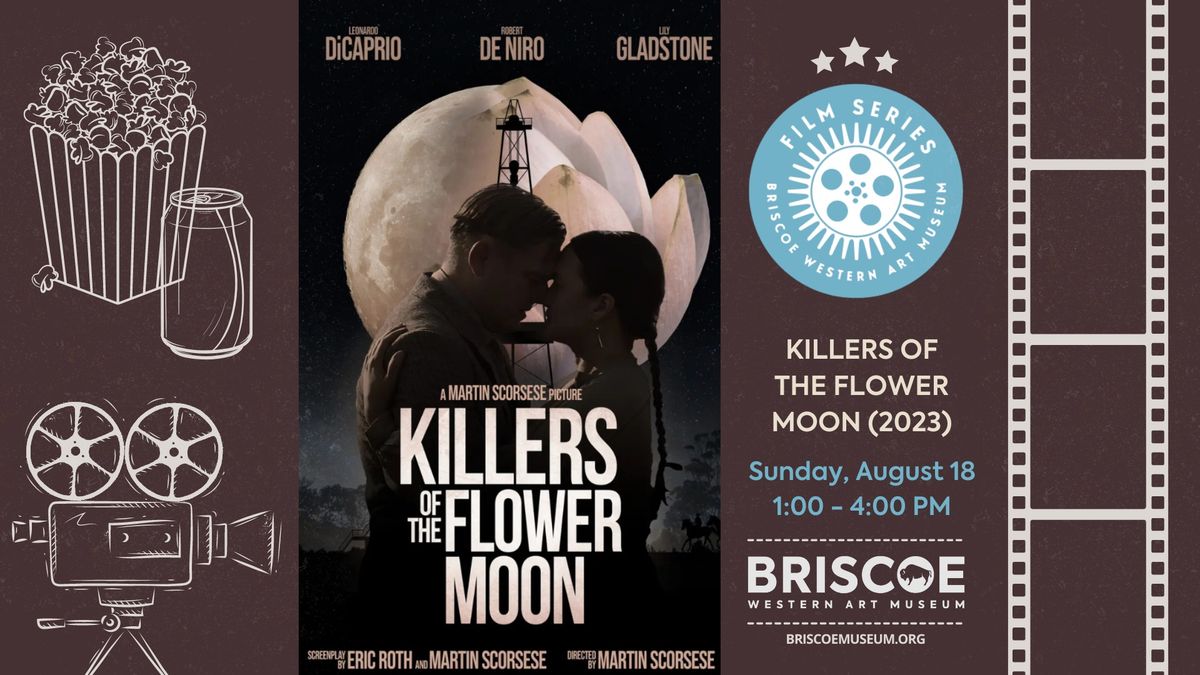 Summer Film Series: "Killers of the Flower Moon" (2023)