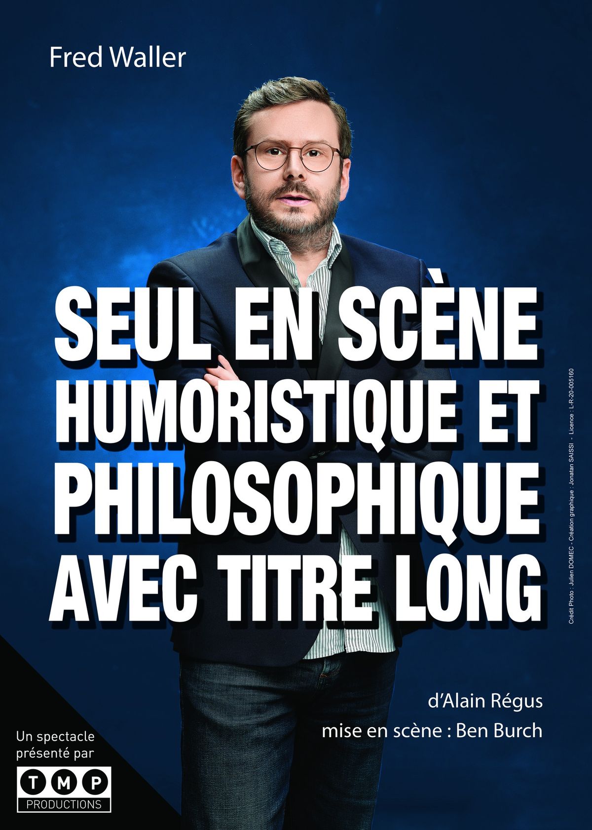 Seul en sc\u00e8ne humoristique et philosophique avec titre long