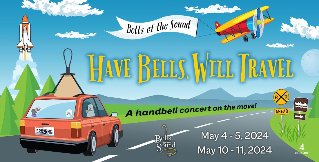 Bells of the Sound: Have Bells, Will Travel LIVE AND ONLINE (West Seattle)