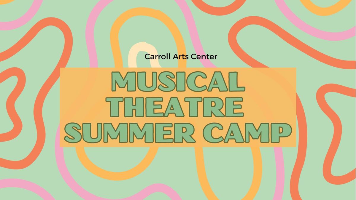 Musical Theatre Camp (Summer Camp)