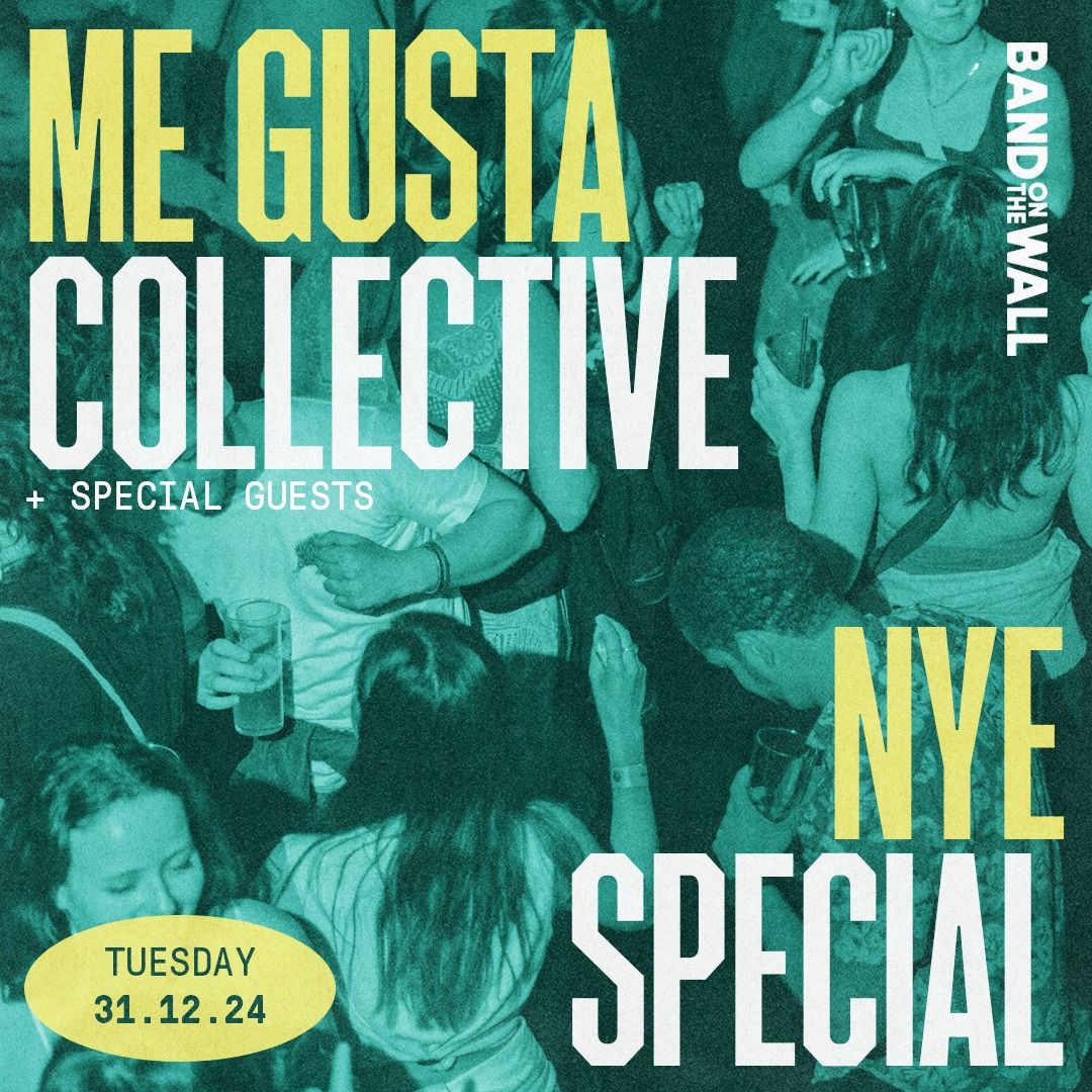 NYE Special \u2013 Me Gusta Collective + Shimrise + STELLS