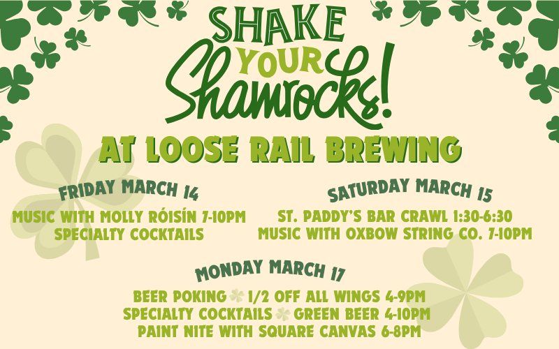 Shake Your Shamrocks! 3 Days of St. Paddy's Celebration!