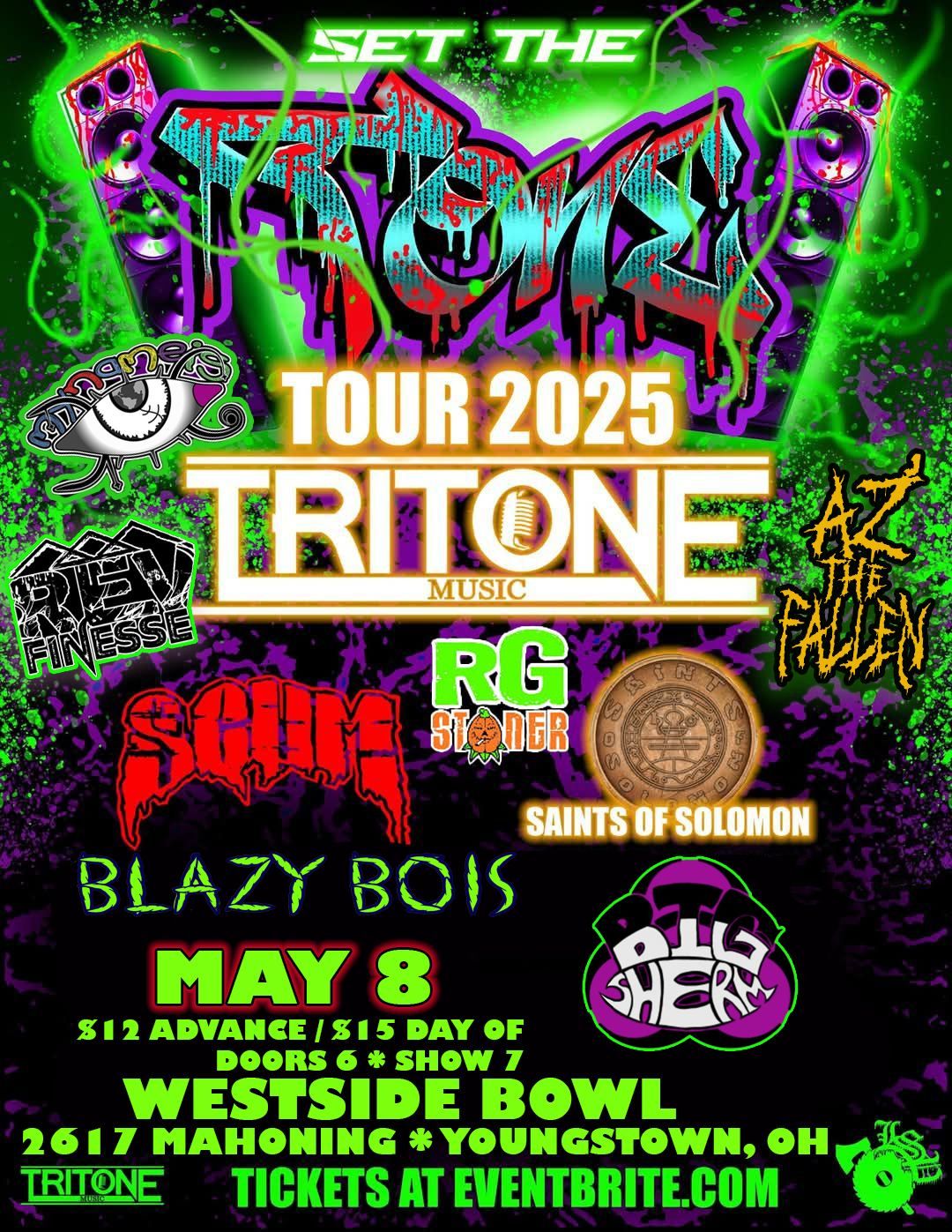 Set The Tone Tour 2025 at the Westside Bowl