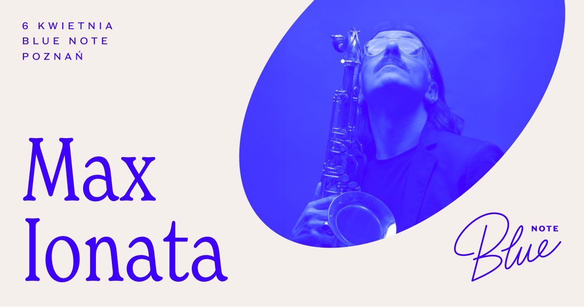 Max Ionata Quartet | Blue Note Pozna\u0144