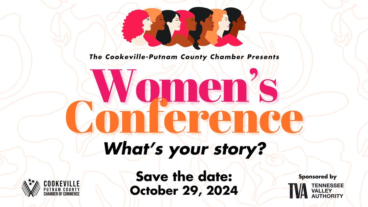 Cookeville-Putnam County Chamber Women's Conference 2024