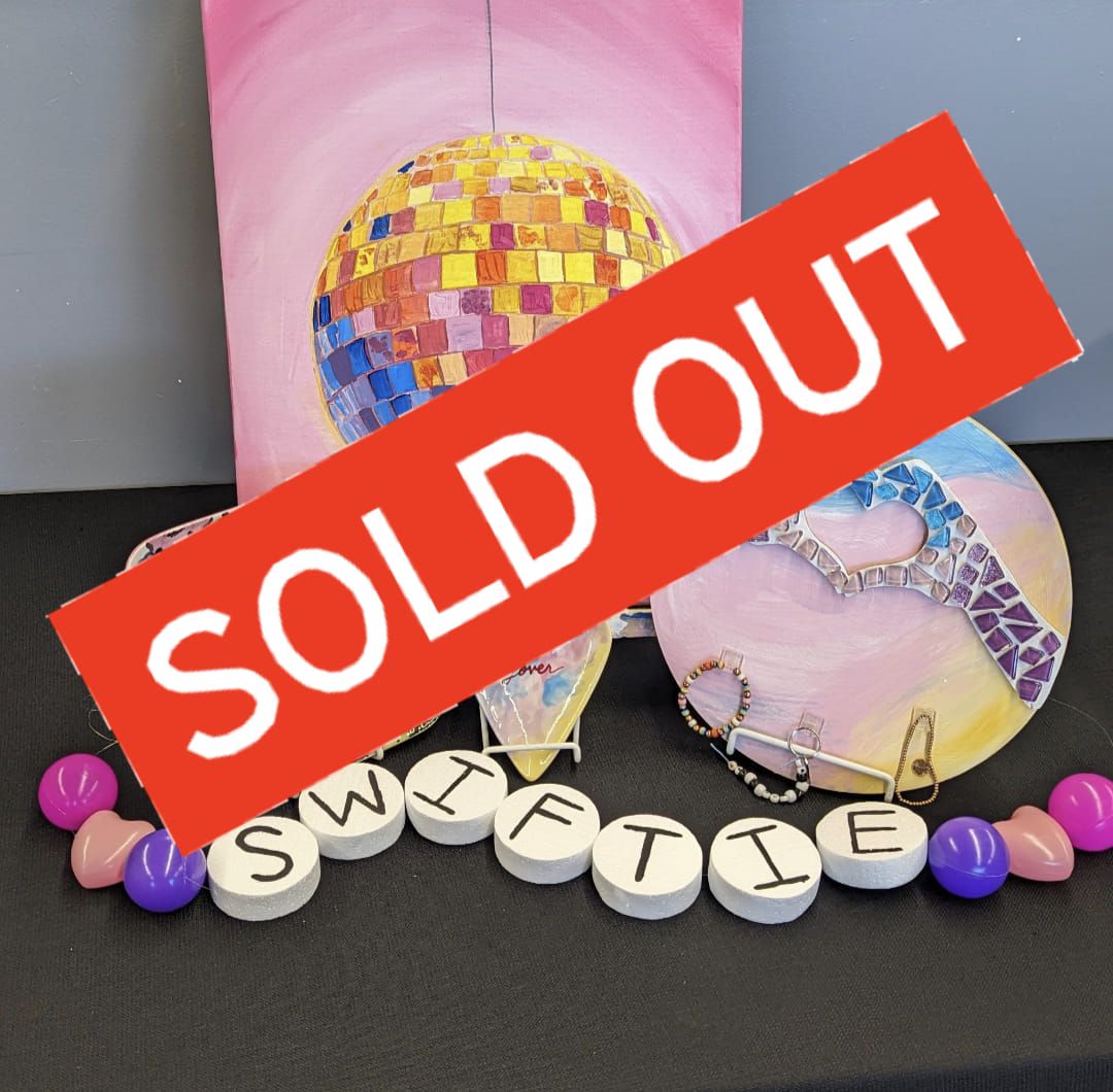 "Taylor's Version" Art Camp SOLD OUT 