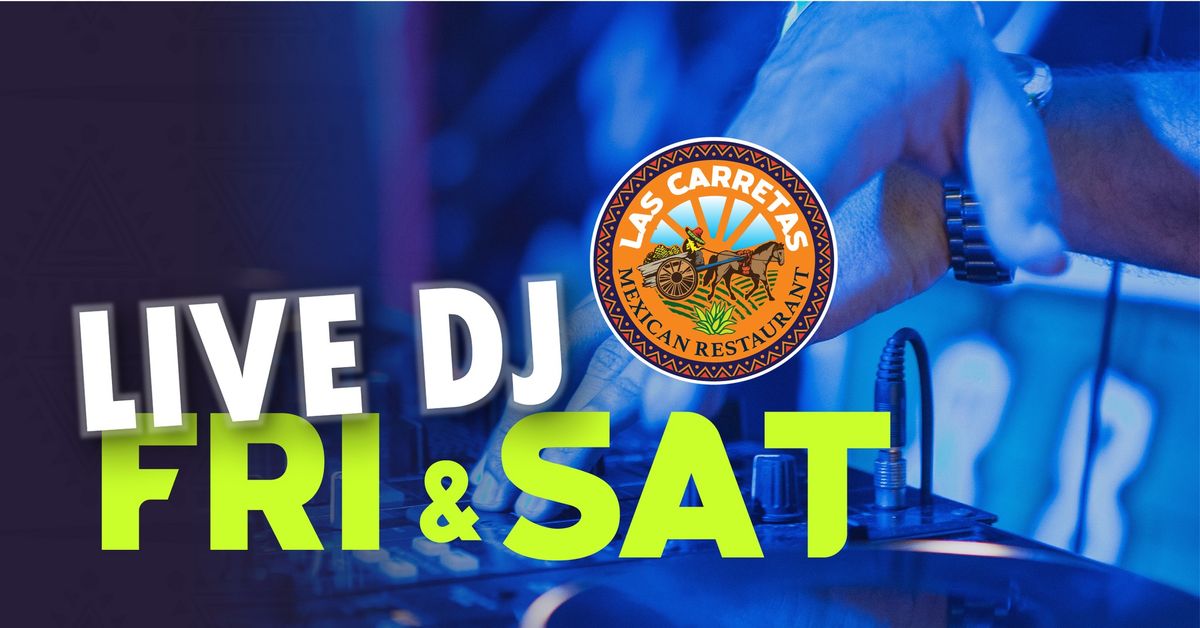 Live DJ Every Friday and Saturday!?
