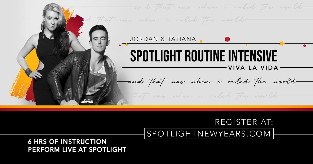 Jordan & Tatiana Routine Intensive - Spotlight New Year's 2024\/2025