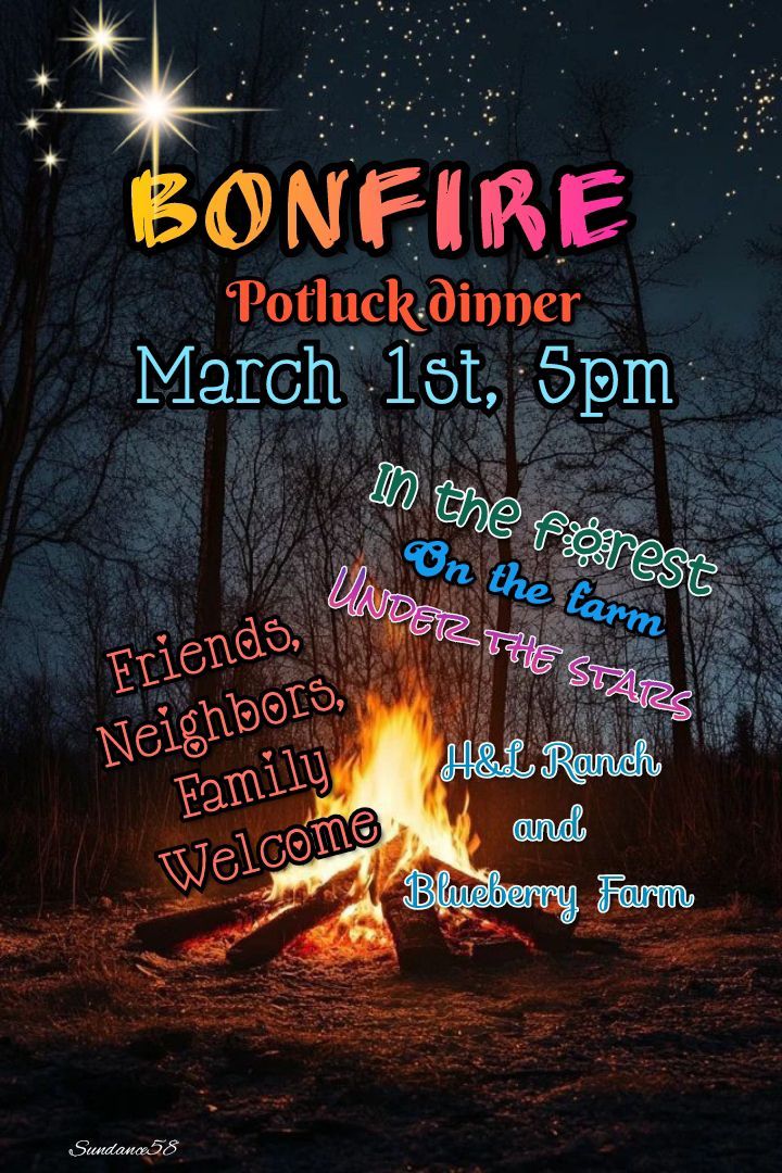 BONFIRE & POTLUCK at the Farm 