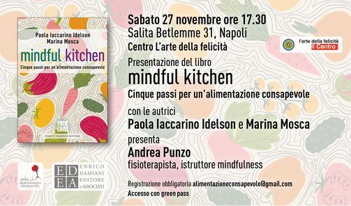 Presentazione "Mindful Kitchen" al Centro Arte della Felicit\u00e0