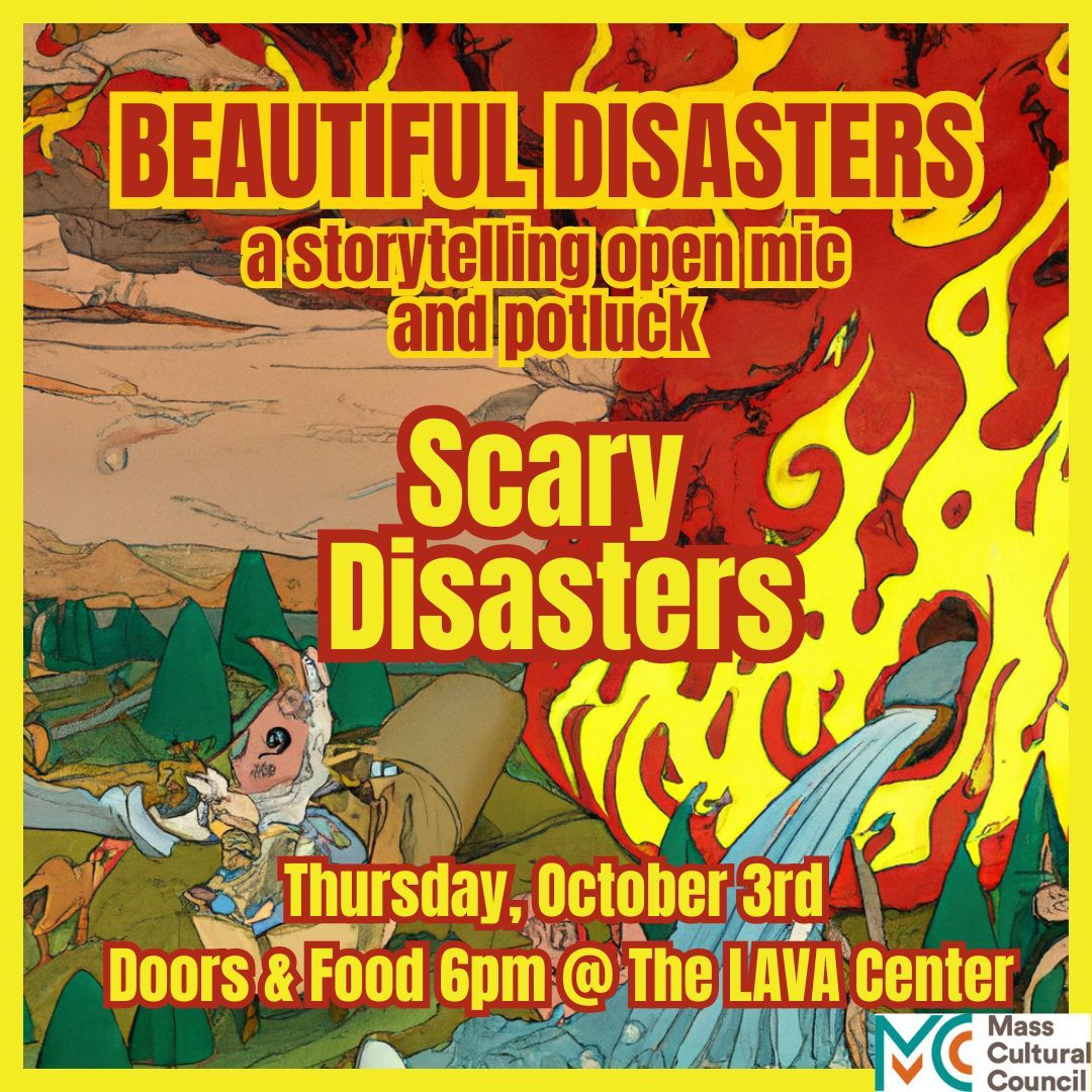 Beautiful Disasters: Storytelling Open Mic + Potluck