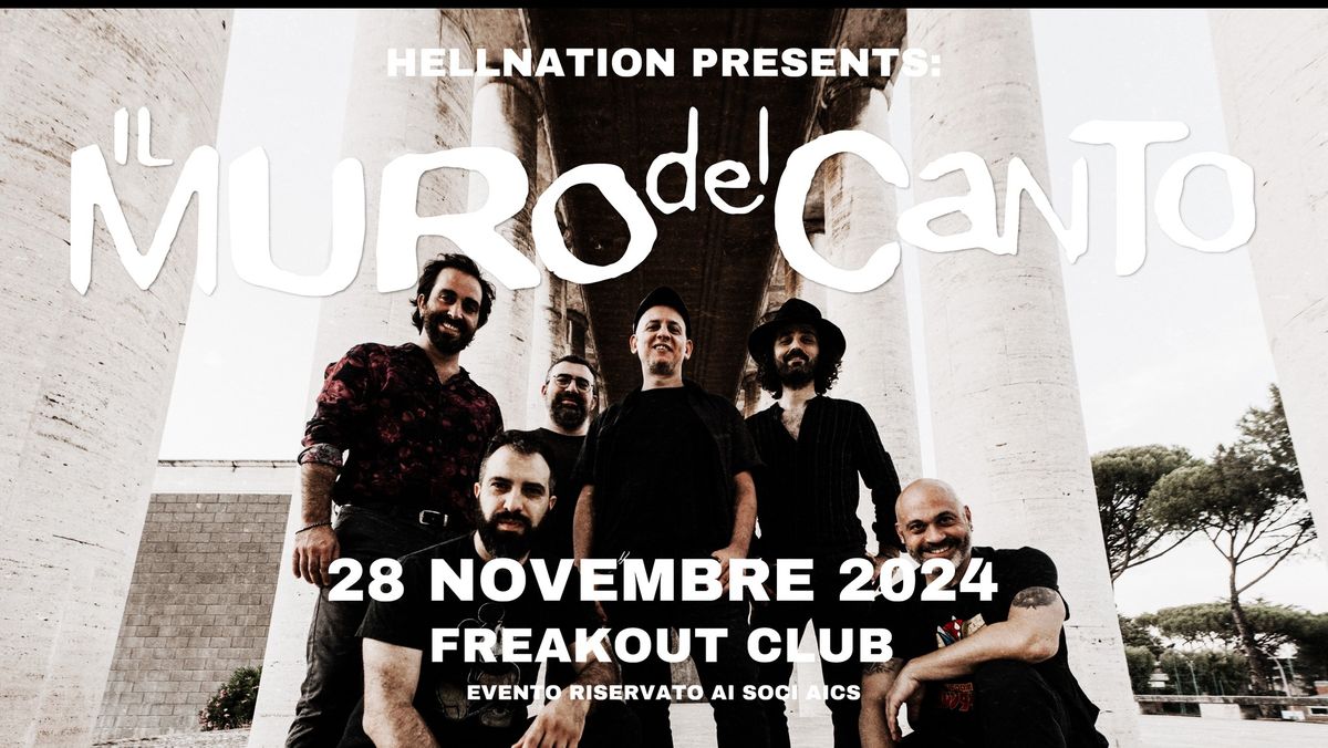 Il Muro del Canto | Freakout Club