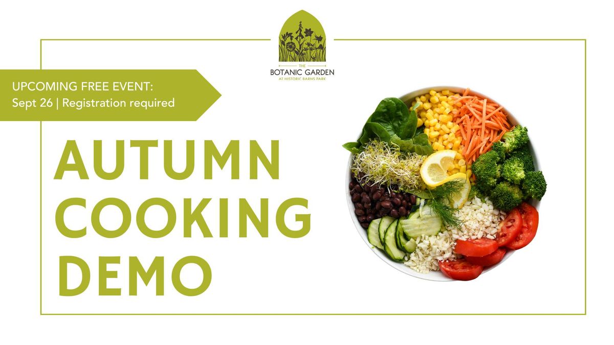 Autumn Cooking Demo with MSU