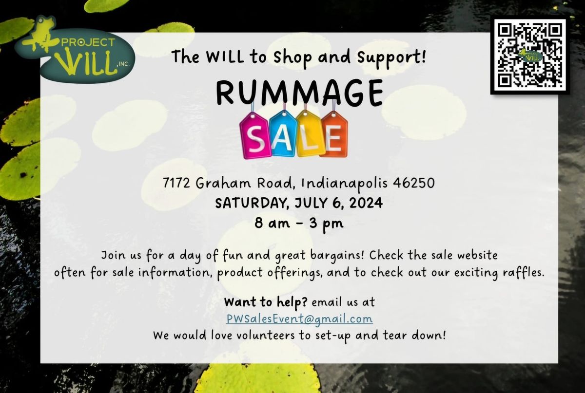 Date Changed Due to Weather! The WILL to Shop and Support! Rummage Sale